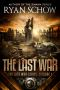 [Last War Series 01] • The Last War